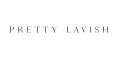 Pretty Lavish UK