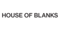 House Of Blanks US