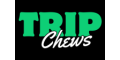 Trip Chews