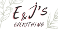 E & J's Everything