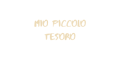 Mio Piccolo Tesoro (IT)