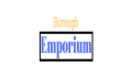 Borough Emporium