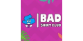 Bad Shirt Club GB
