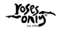Roses Only SG CPS